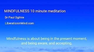 Mindfulness 10 Minute Meditation [upl. by Germin376]