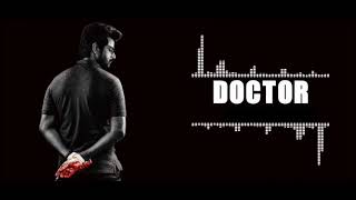 Doctor movie SK bgm l CRAZY EDITS TAMIL [upl. by Naud]