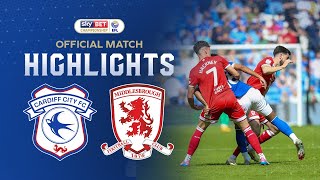 HIGHLIGHTS  CARDIFF CITY vs MIDDLESBROUGH [upl. by Anilet]