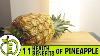 Top 11 Health Benefits of Pineapple [upl. by Hendrix]