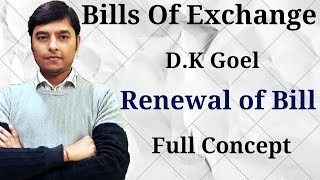 Renewal of Bill Of Exchange  Renewal Of Bill Of Exchange Practical Problems  Renewal Of Bill 11 [upl. by Inglebert]