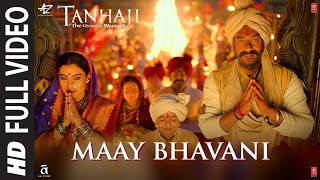 Full Video Maay Bhavani  Tanhaji The Unsung Warrior  Ajay Kajol  Sukhwinder S Shreya G [upl. by Fred616]