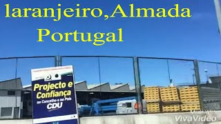 Laranjeiro Almada Portugal 🇵🇹 [upl. by Aubigny]