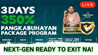 350 PROFIT IN JUST 5 DAYS EXIT SCAM  NEXTGEN PAEXIT NA  Mukhang MALABO na ang PAYOUT [upl. by Lanam896]