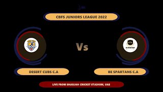 Sharjah CBFS Juniors League 2022  Under 17 [upl. by Tavish]