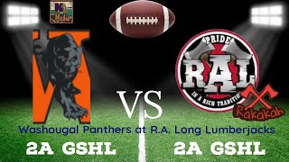 Washougal Panthers at RA Long Lumberjacks GSHL 2A Football [upl. by Zilevi]