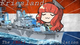 The Not So Epic Compilation Friesland World of Warships Legends [upl. by Okimat]