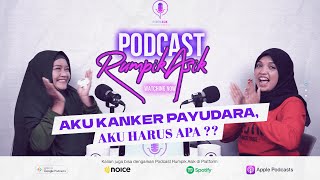 Aku Kanker Payudara Aku Harus Apa  RUMPIK ASIK EPS 37 [upl. by Maillij]