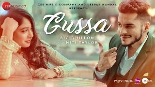 Gussa  Official Music Video  BIG Dhillon Feat Niti Taylor [upl. by Zweig]