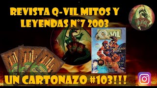 REVISTAS QVIL MITOS Y LEYENDAS N°7 2003 [upl. by Neiluj]