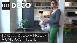 12 idées déco à piquer à une architecte   ELLE Déco [upl. by Novej]