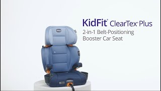 Chicco KidFit ClearTex Plus Booster Product Demonstration [upl. by Odetta194]