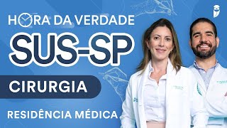 Hora da Verdade Cirurgia SUSSP Residência Médica [upl. by Shuman741]