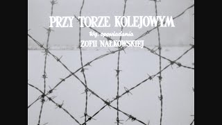 Przy torze kolejowym 1959 [upl. by Gnol474]