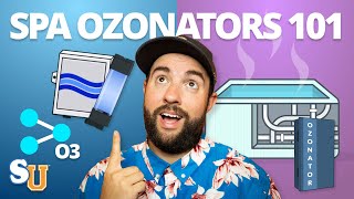 HOT TUB Ozonators How Do They Work and Are They Worth It  Swim University [upl. by Steinke465]