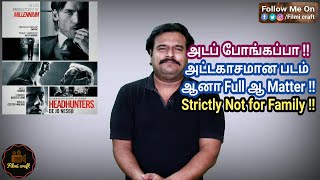 Headhunters 2011 Norwegian Action Thriller Movie Review in Tamil by Filmi craft Arun [upl. by Inihor]