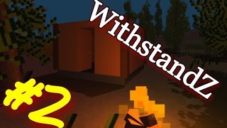 WithstandZ 2 Отстреливаем всех Изучаем крафт [upl. by Eirojram]