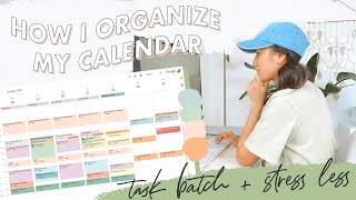 🗓How I Organize My Calendar  Task Batching Productivity Stressing Less [upl. by Nautna501]