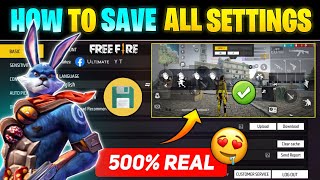 How To Save Settings In Free Fire  Free Fire Setting Save Kaise Kare  How To Save Control Setting [upl. by Blen]