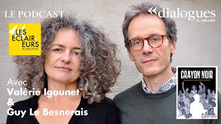 Podcast  Crayon noir et Samuel Paty avec Valérie Igounet et Guy Le Besnerais [upl. by Ynohtnakram]