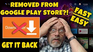 🚨 DOWNLOADER APP REMOVED FROM ANDROIDTV  HOW TO GET IT BACK 🚨 [upl. by Acinaj340]