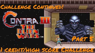 CHALLENGE CONTINUED  Contra III  The Alien Wars SNES Ep 5 razaisretro [upl. by Natie371]