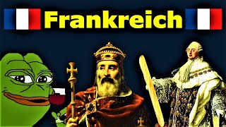 Die Geschichte von Frankreich [upl. by Tanah]