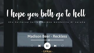 Reckless  Madison Beer Lyrics Terjemahan Sad song How could you be so reckless with my heart [upl. by Oidualc562]