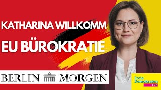 Katharina Willkomm FDP MdB  EU Bürokratie und ihre Auswirkungen [upl. by Ennovehc693]