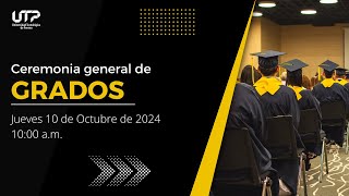 Ceremonia General de Grados jueves 10 de octubre de 2024  1000 am [upl. by Airemahs448]