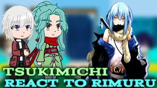 tsukimichi react to rimuru tempest AU  GCRV  TENSURAFULL VERSION [upl. by Weissmann223]