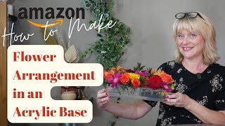 How to make a flower arrangement in an Acrylic Rectangular Flower Base from Amazon [upl. by Brocklin563]