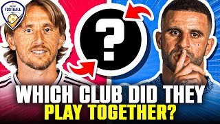 GUESS WHICH CLUB THESE TWO PLAYERS HAVE PLAYED TOGETHER  FOOTBALL QUIZ 2024 [upl. by Mercer]