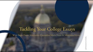 ND Admissions Counselors Walk you Through the Notre Dame Short Essay Prompts amp Share Tips [upl. by Rizika]