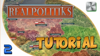 Realpolitiks Tutorial  Realpolitiks Lets Play  Ep 2  Realpolitiks Gameplay Tutorial [upl. by Sallyann]