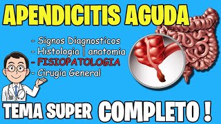 APENDICITIS causas SINTOMAS DIAGNOSTICO FISIOPATOLOGIA TRATAMIENTO  CIRUGIA GENERAL [upl. by Eedyah]