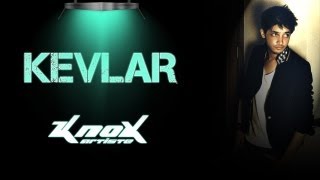 Kevlar Original Mix  KnoX Artiste [upl. by Epifano]