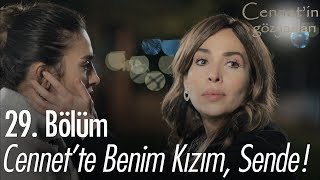 Cennette benim kızım sende  Cennetin Gözyaşları 29 Bölüm [upl. by Lleuqar703]