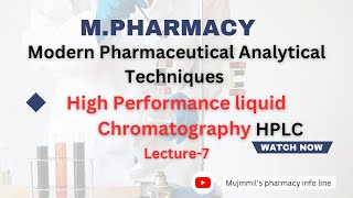 HPLC  Modern Pharmaceutical Analytical Techniques  MPharmacy1 st Sem  mpharm hplc [upl. by Stiles]