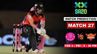 Paarl Royals Vs Sunrisers Eastern Cape Match Prediction  PR vs SEC Match Prediction  SEC vs PR [upl. by Adnar]