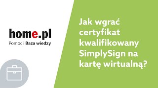 Jak wgrać certyfikat kwalifikowany SimplySign na kartę wirtualną [upl. by Clare]