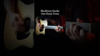 Blackberry Smoke  One Horse Town [upl. by Ingham]