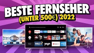 ► Die besten Fernseher unter 500€ ◄ Bester Fernseher 2022 Deutsch [upl. by Nawat]