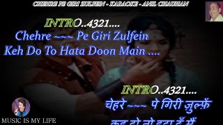 Chehre Pe Giri Zulfein Karaoke With Scrolling Lyrics Eng amp हिंदी [upl. by Rotow]