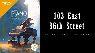 103 East 86th Street from She Stoops to Conquer  Trinity Grade 1 piano exam pieces [upl. by Adnamar]