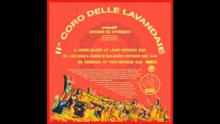 Roberto De Simone  NCCP  II° Coro Delle Lavandaie Original 12quot 1976 Version [upl. by Aksoyn]