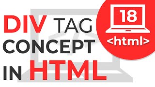 18 Div tag in HTML  How div tag works  Learn HTML  HTML Tutorial [upl. by Eelinej818]