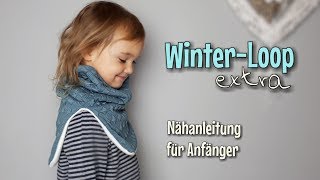 Winterloop Extra  Nähanleitung für Anfänger  OHNE Schnittmuster  Nähtinchen [upl. by Wack]