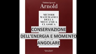 PREcorso Meccanica Analitica1 Conservazione energia e momento angolare [upl. by Ennairac]