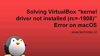 Solving VirtualBox “kernel driver not installed rc 1908” Error on macOS [upl. by Durman990]